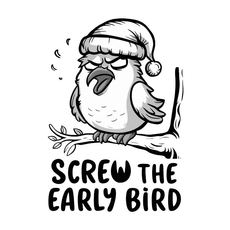 Der frühe Vogel kann mich mal