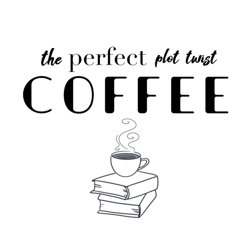Plot twist Coffee