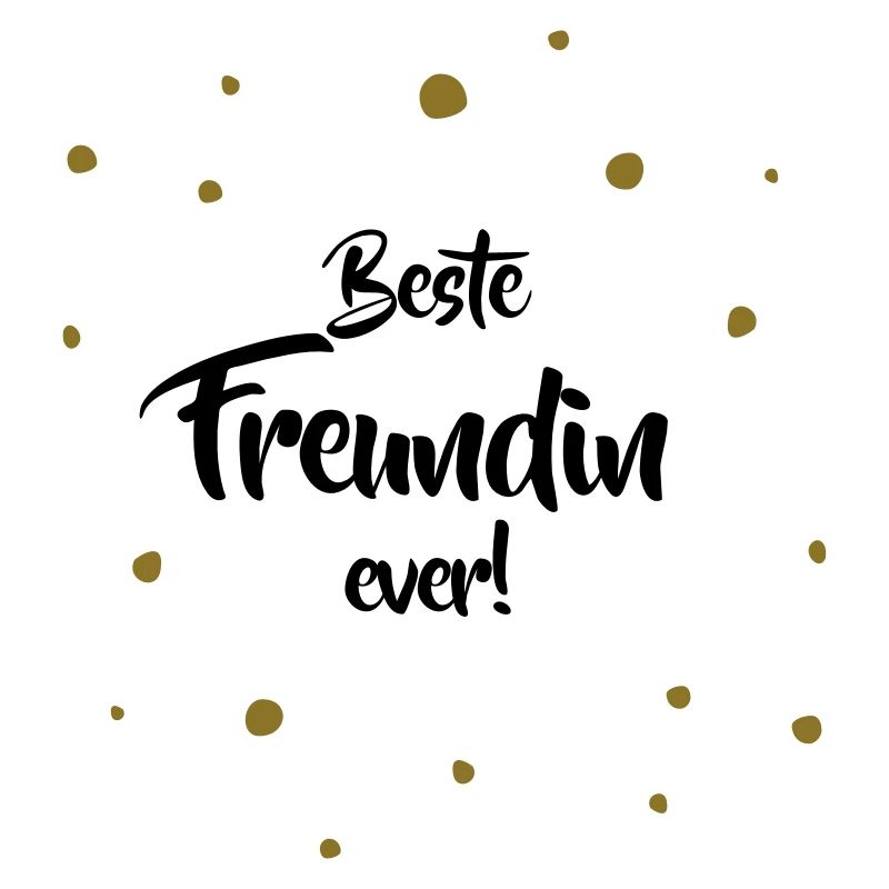 Beste Freundin ever