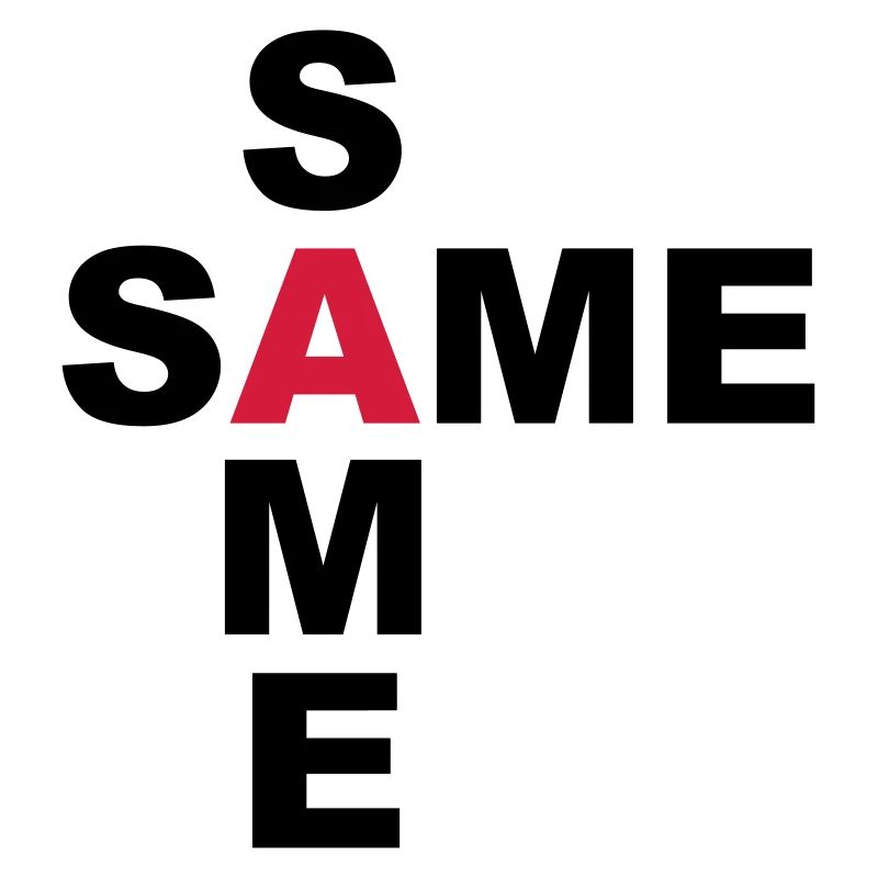 SAME SAME but different