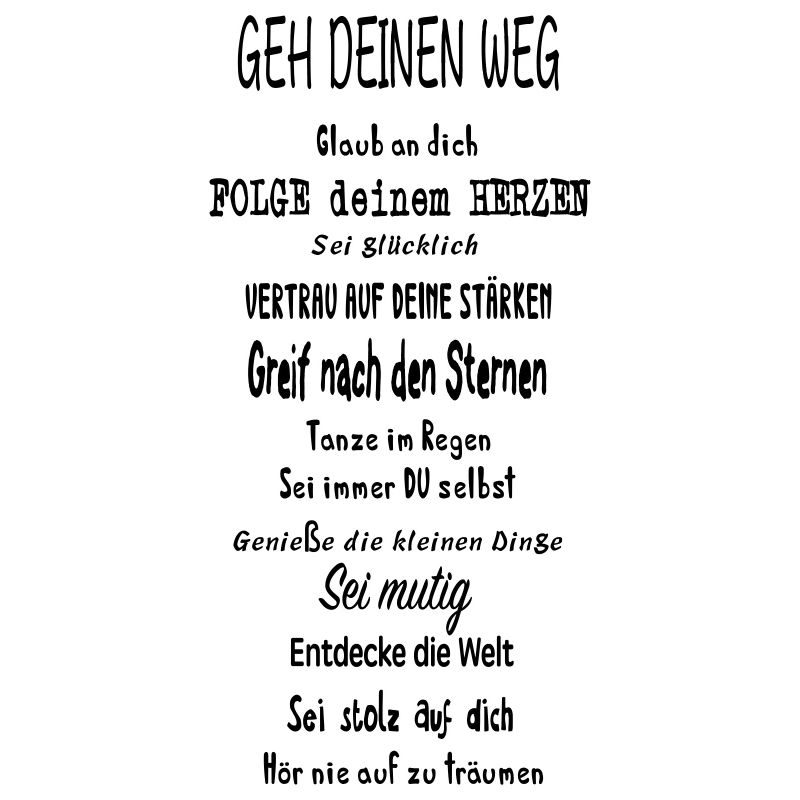 gehe deinen weg