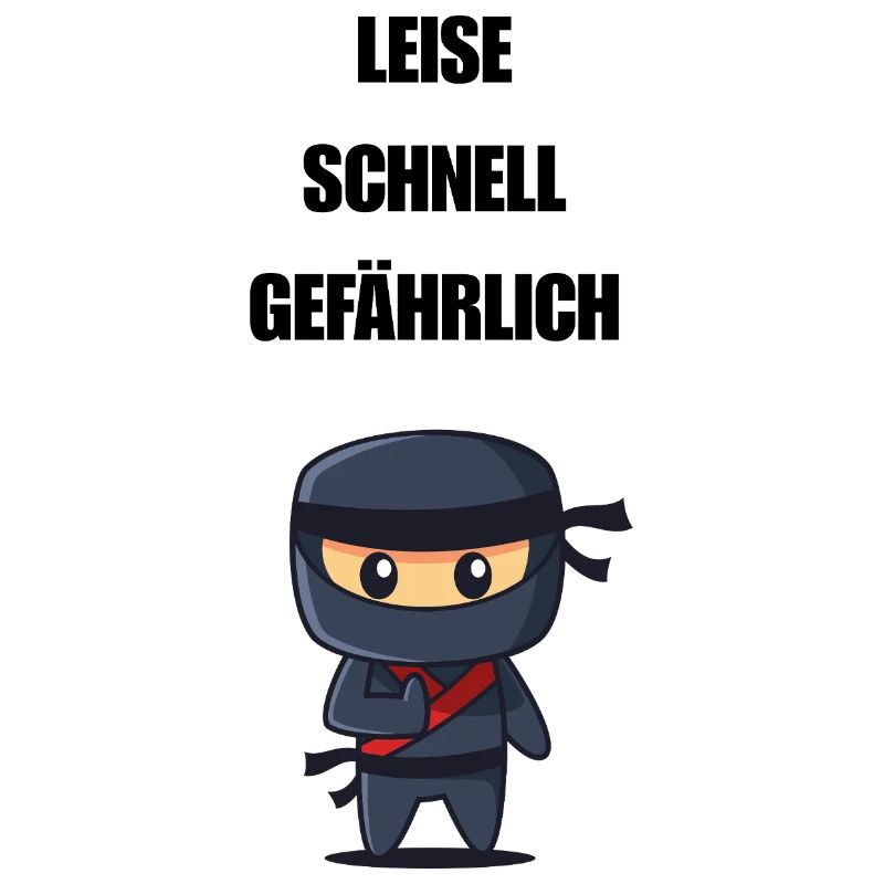Leise Schnell Gefährlich Ninja