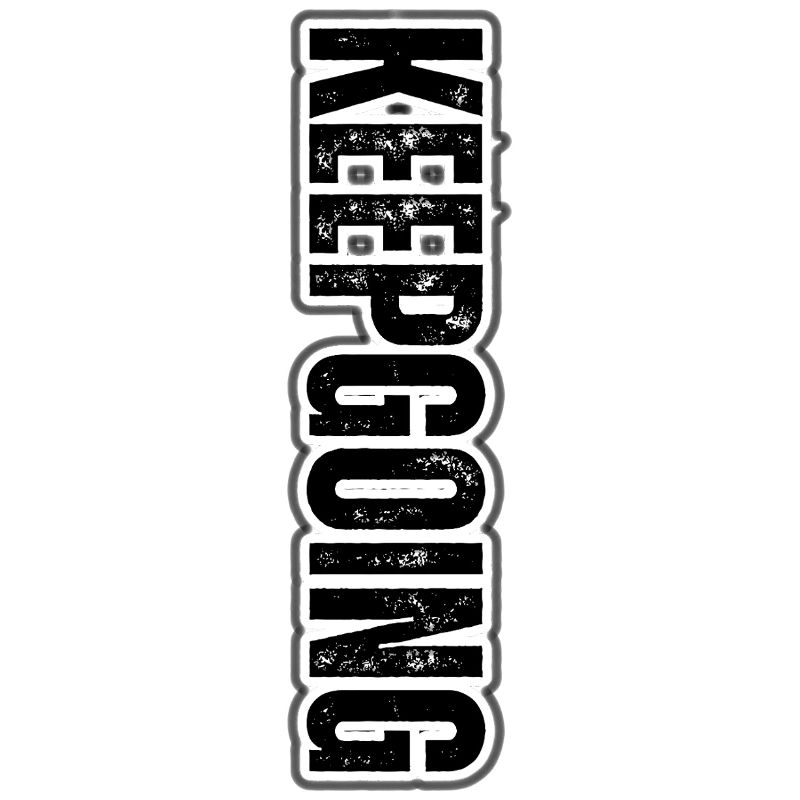 KEEP GOING – Motivational Vertical Pattern