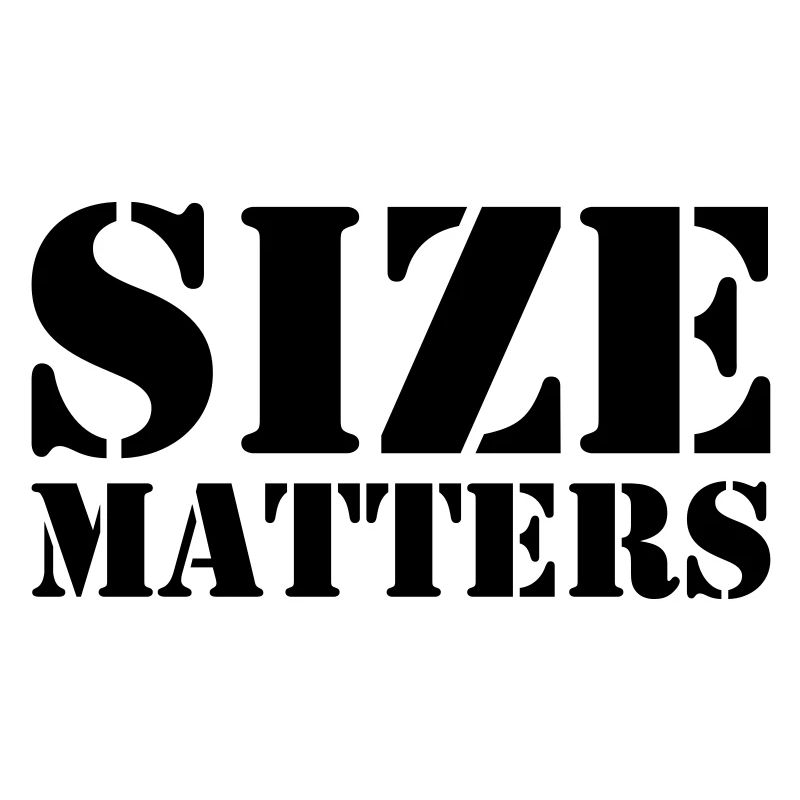 Size matters