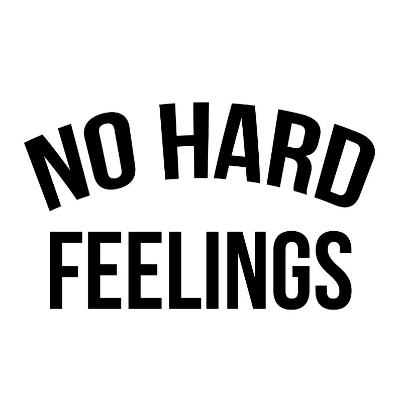 No hard feelings