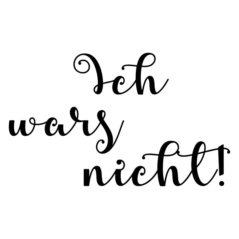 Ich wars nicht