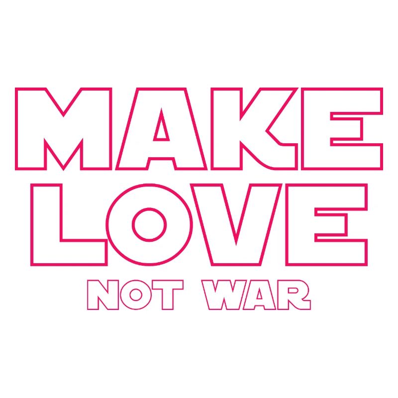 MACH LIEBE STATT KRIEG