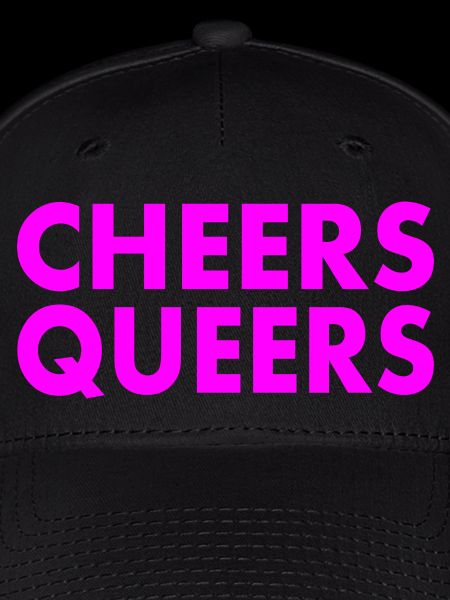 Cheers queers