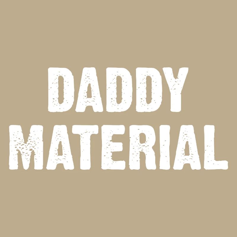 Daddy Material