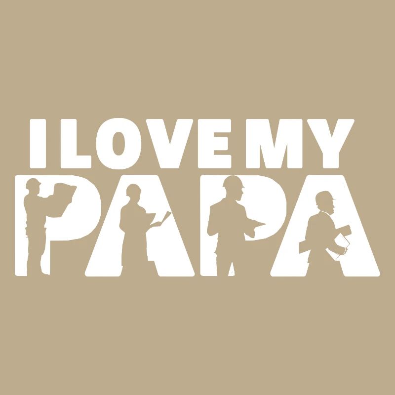 J’adore mon papa architecte construction papa