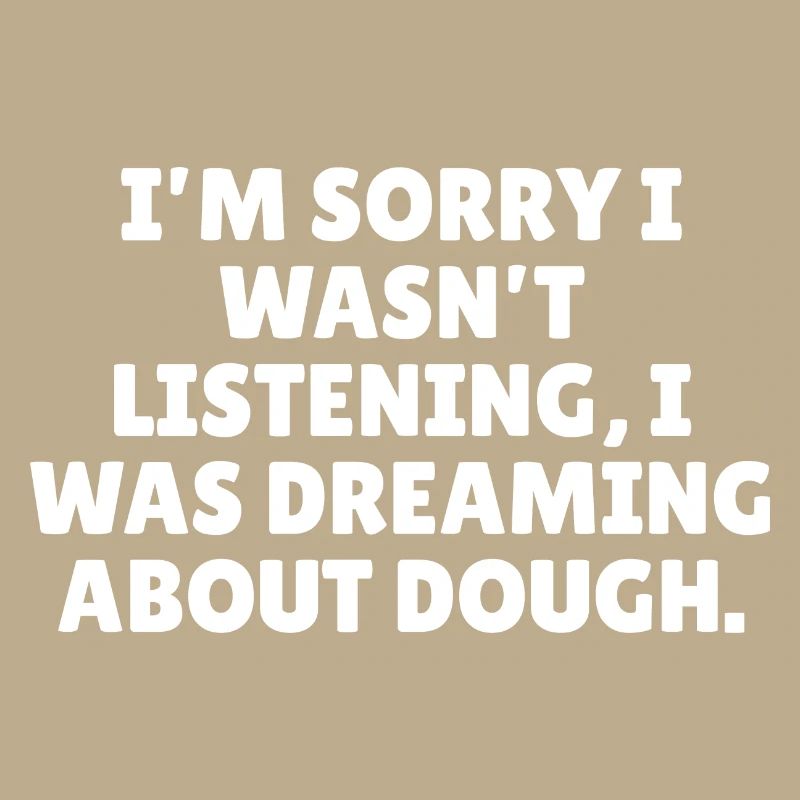 Funny baking slogan