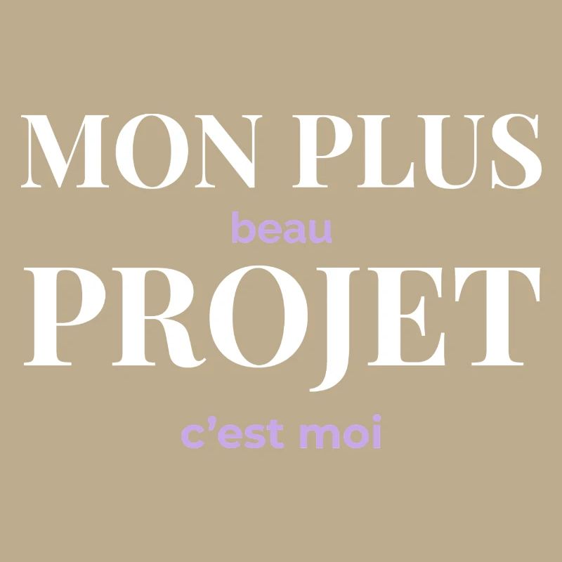 Mon Plus Beau Projet — C'est Moi