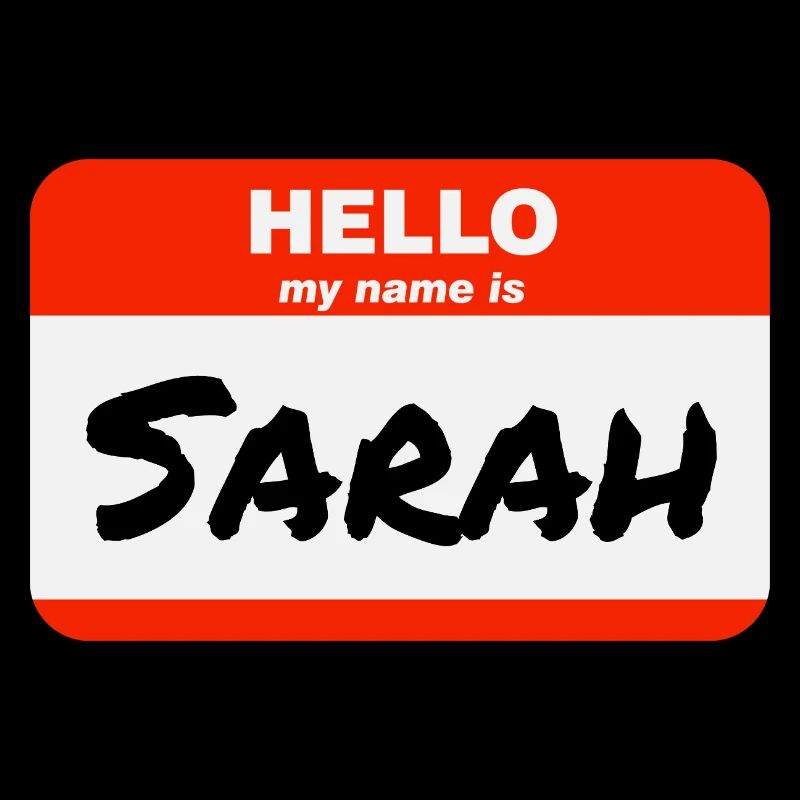 Hello My Name Is Sarah Label Name Tag