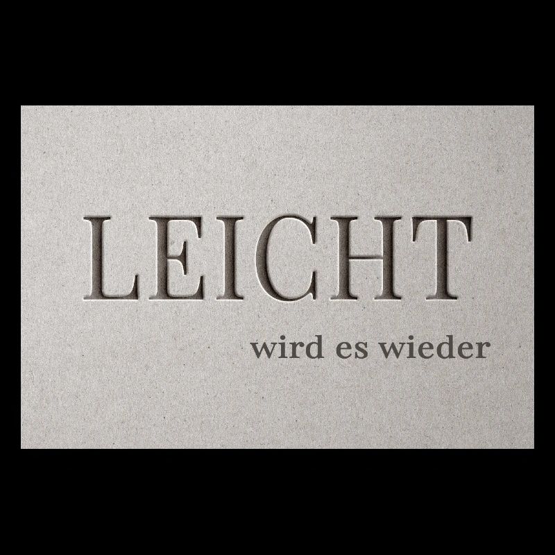 LEICHT wird es wieder