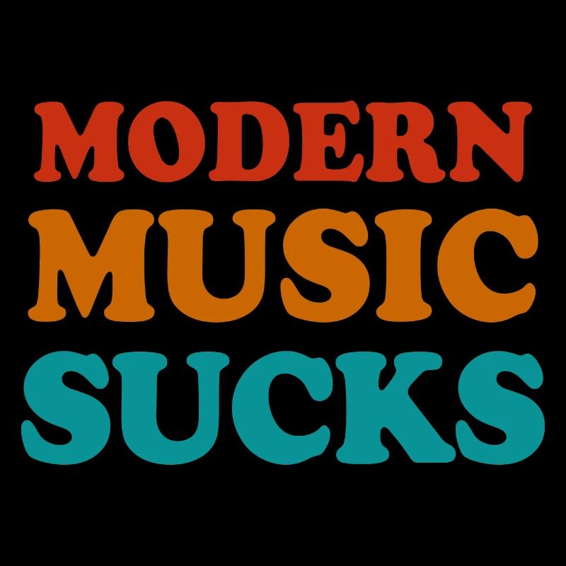 Modern Music Sucks