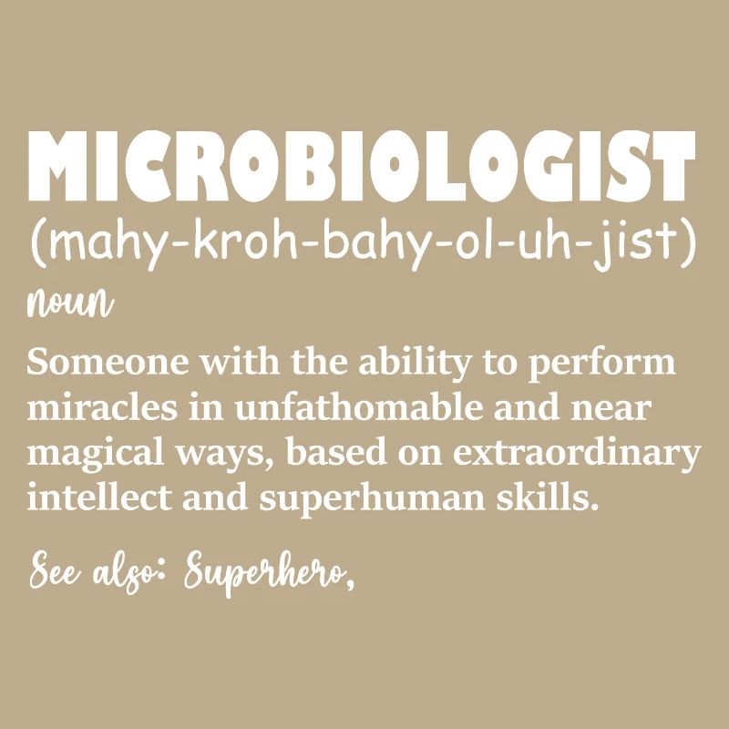 Funny Microbiologist Definition