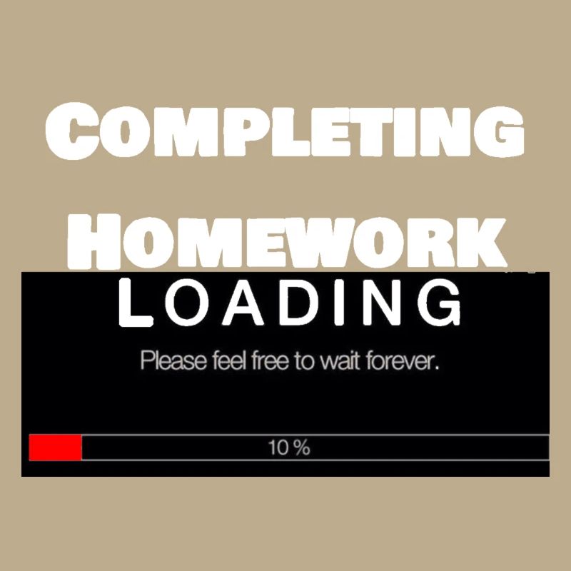 Scrolling Loading Bar University Funny Print