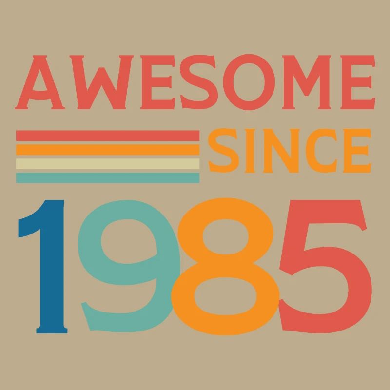 Awesome since 1985