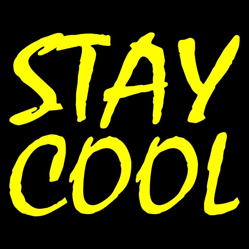 Stay cool