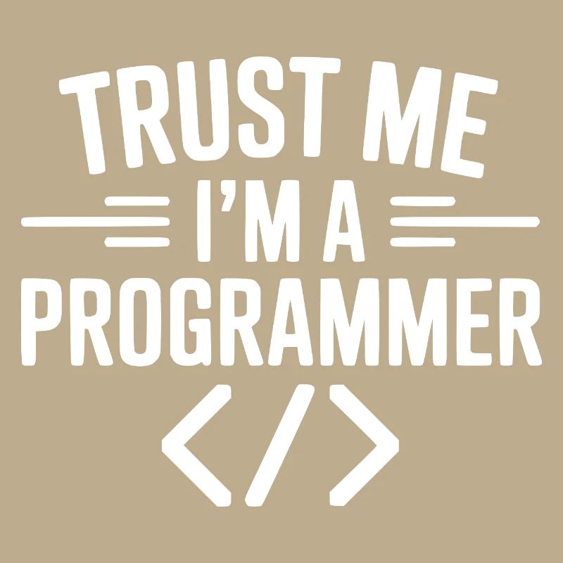 Vertrau mir, ich bin Programmiererin