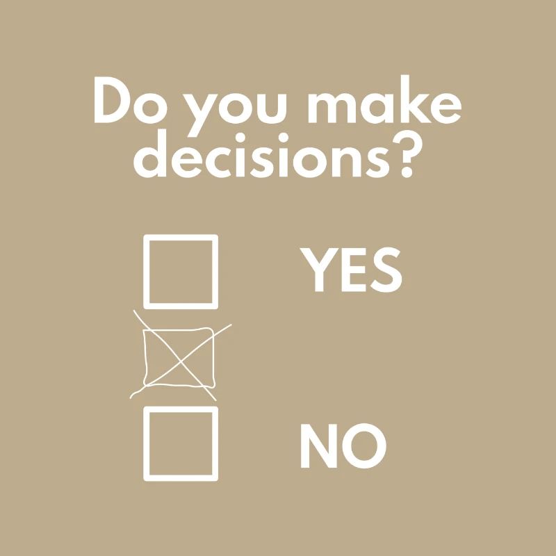 Make decisions