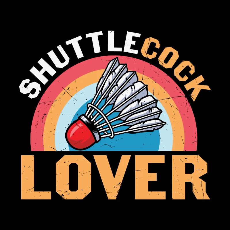 Badminton Humor Shuttlecock Lover
