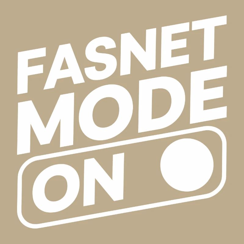 Fasnet Mode On