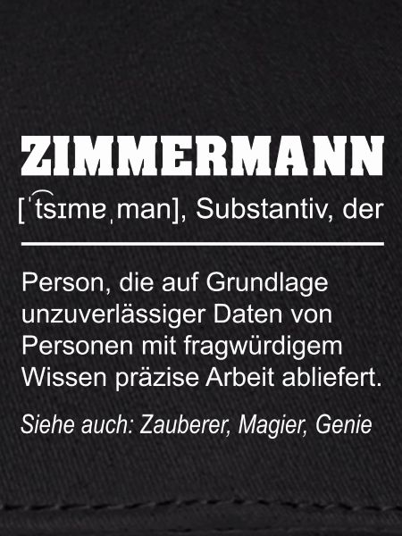 Zimmermann Definition Lustig – Handwerker Geschenk