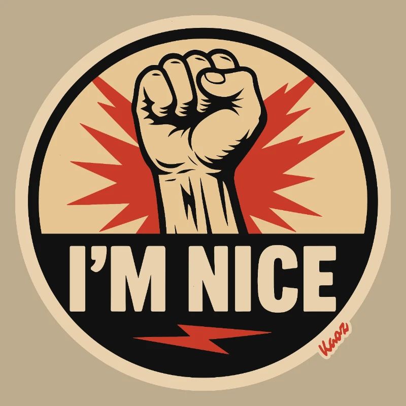 I’m Nice Fäuste-Statement