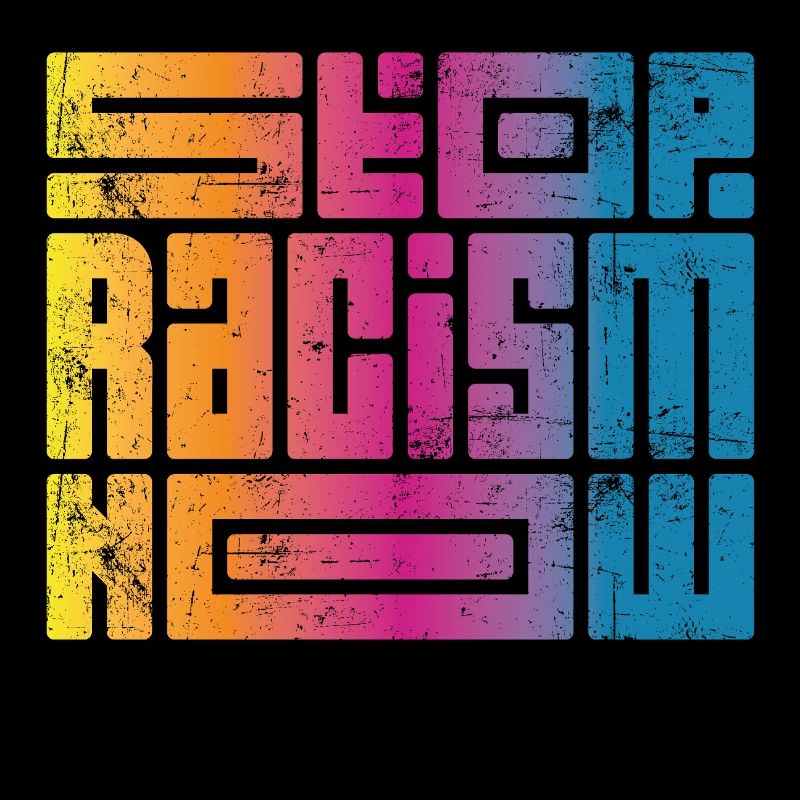 Stop Racism Now