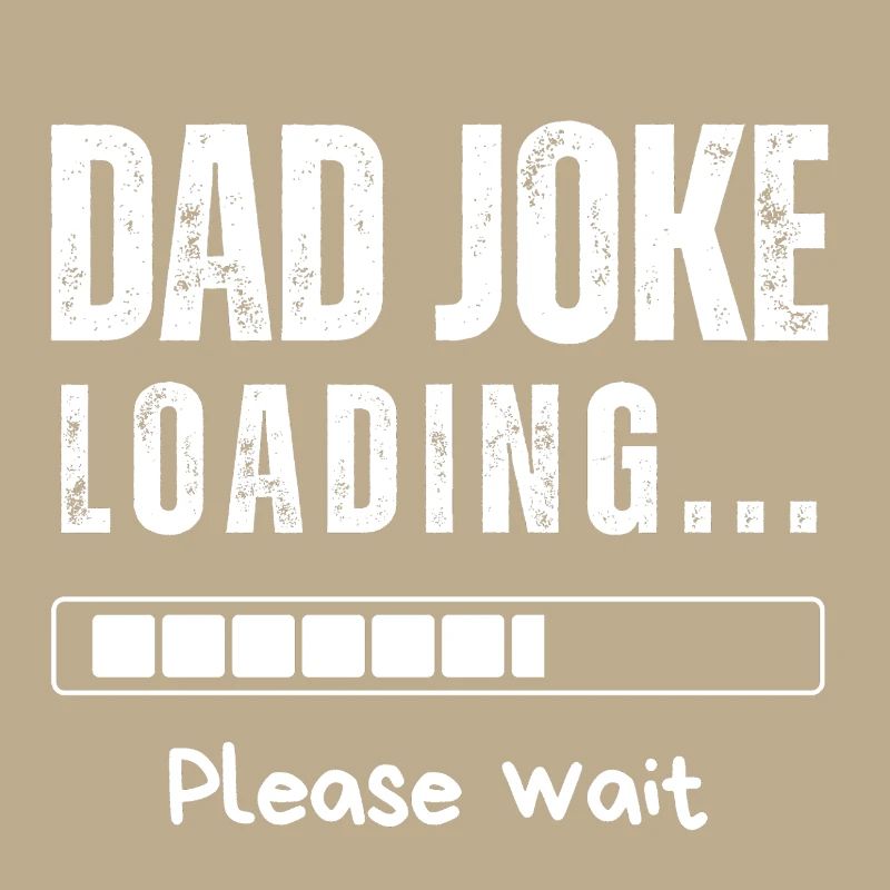 DAD JOKE