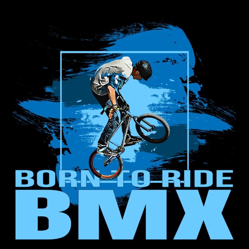Born to Ride BMX
