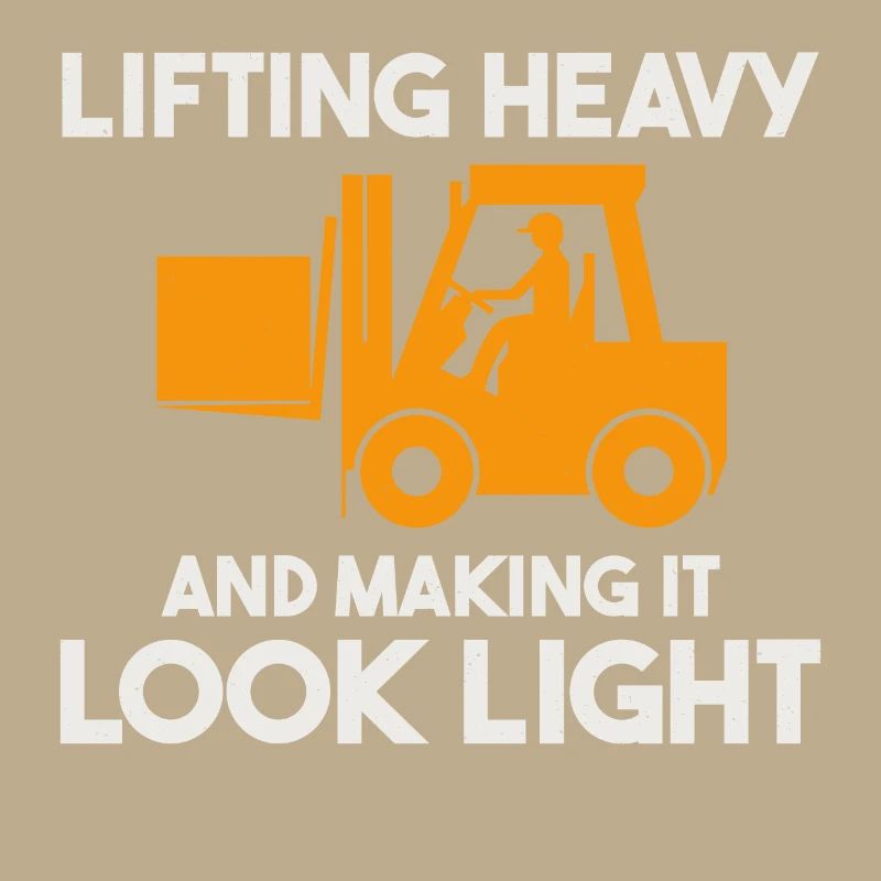 Forklift Operator Heavy Equipment Driver Funny