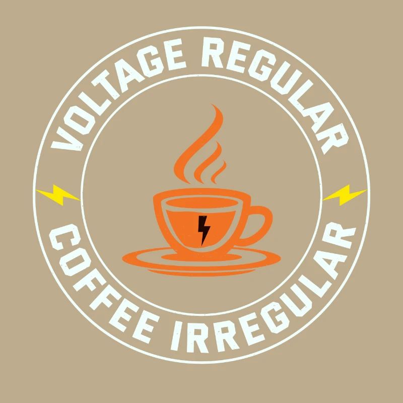 Electrician: Voltage Regular, Coffee Irregular