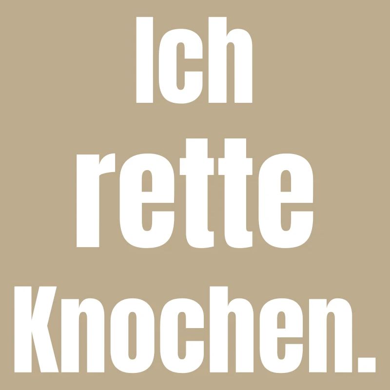 Ich rette Knochen