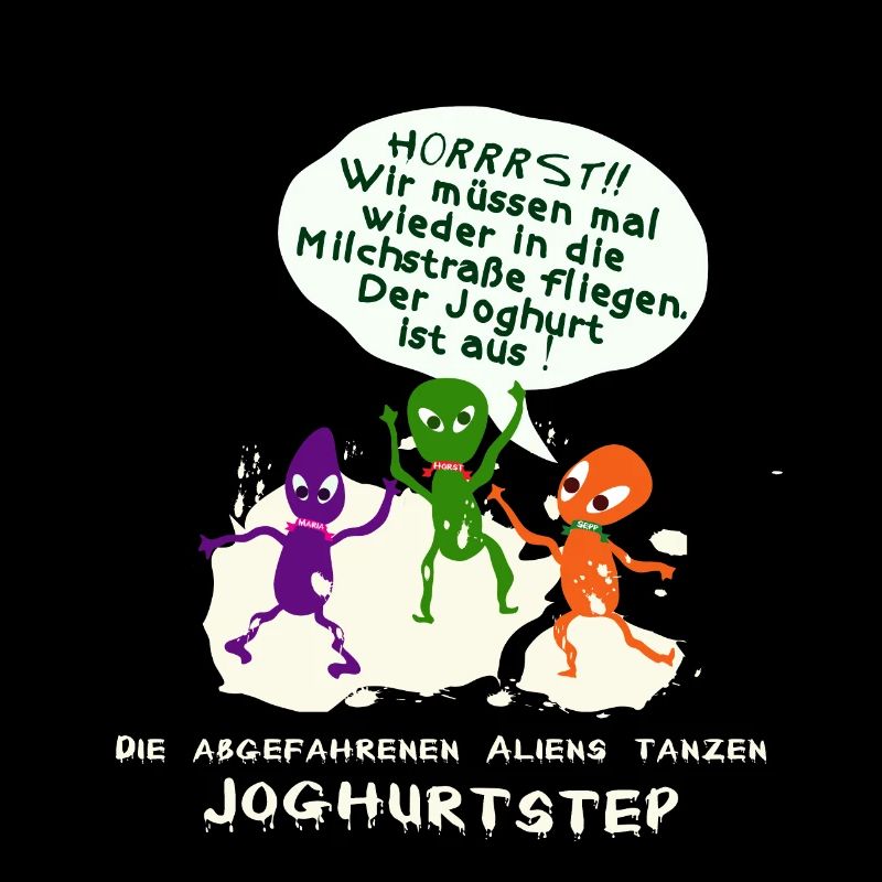 Aliens tanzen Joghurtstep