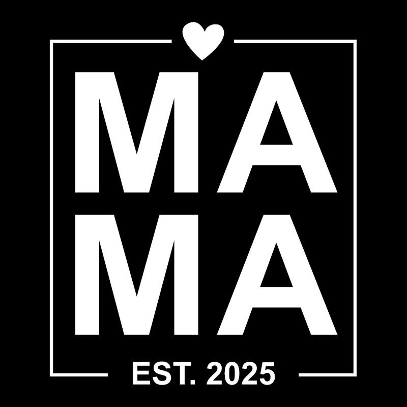 Mama Est 2025