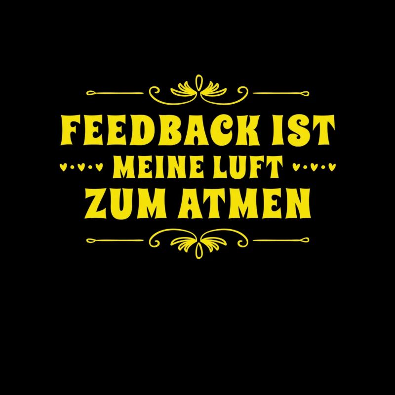 Feedback ist wunderbar