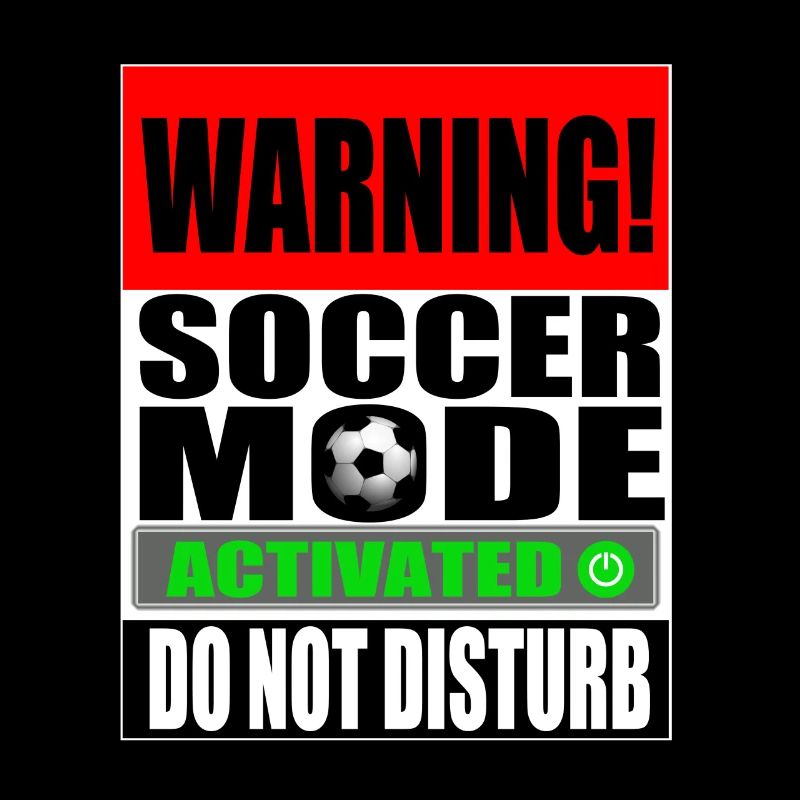 Do not Disturb - Soccer Mode activated