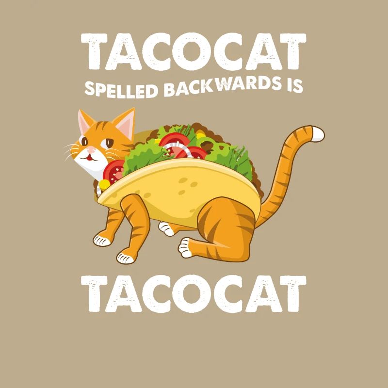 Taco cat Tacocat Mexican fun gift