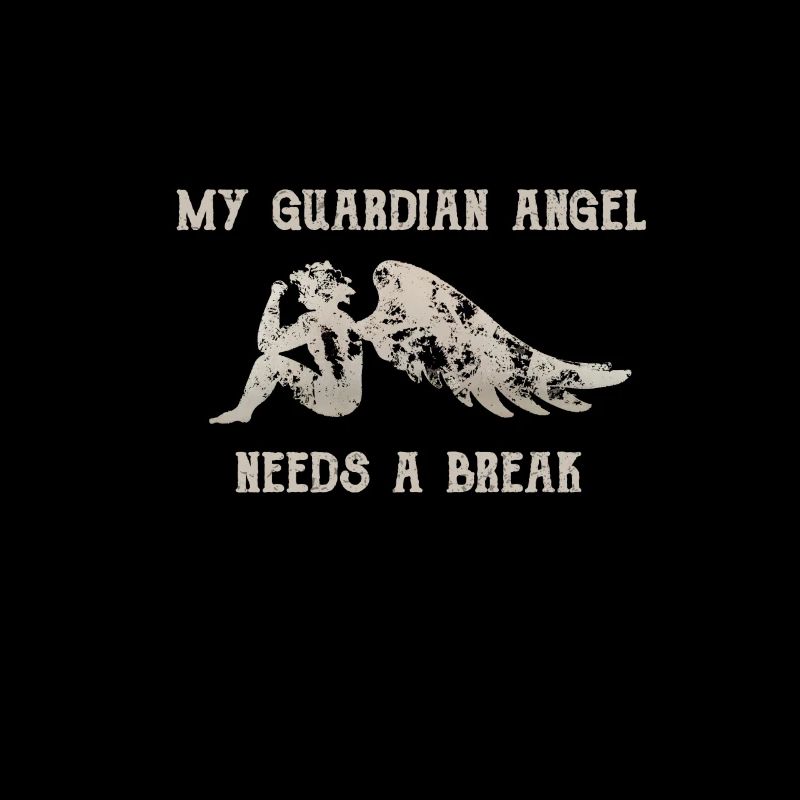 My guardian angel needs a break.