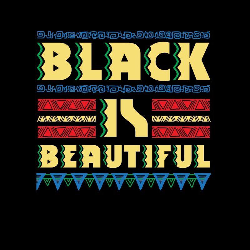 Black is Beautiful - natural african gift design