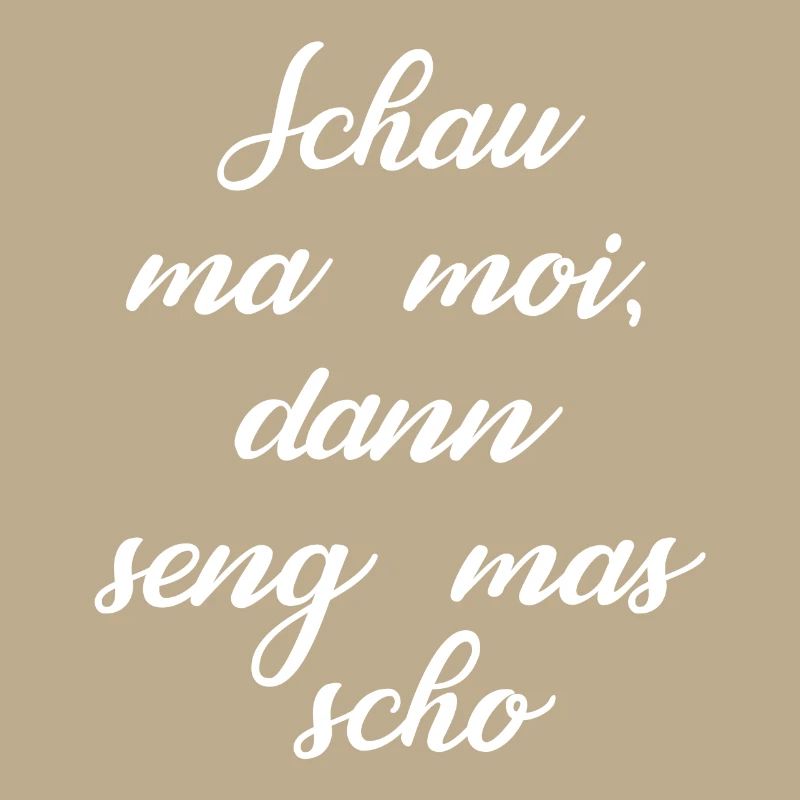Regarde moi moi alors seng mas dialecte bavarois