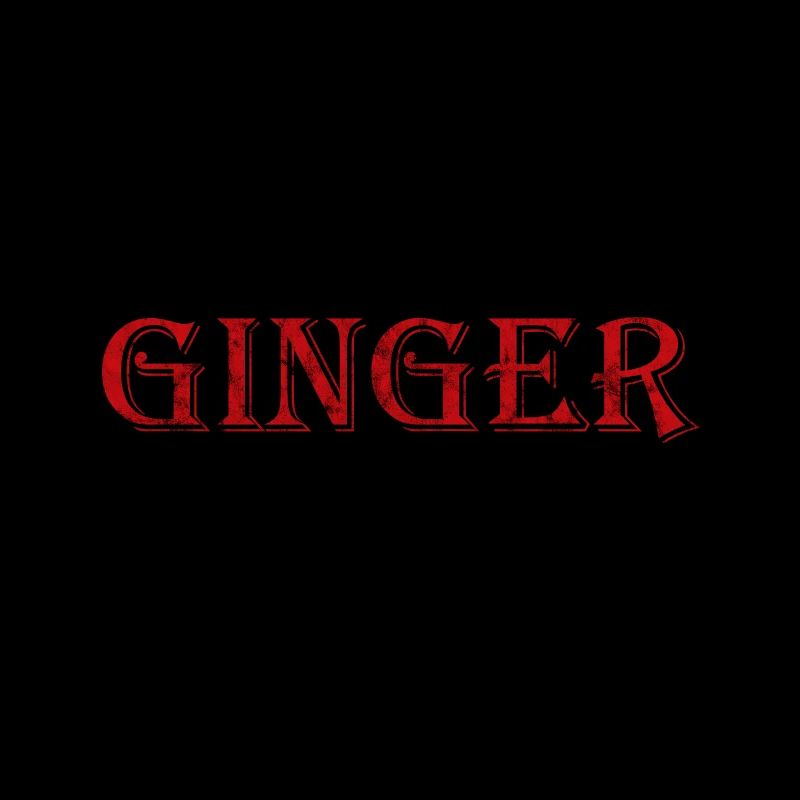 Ginger