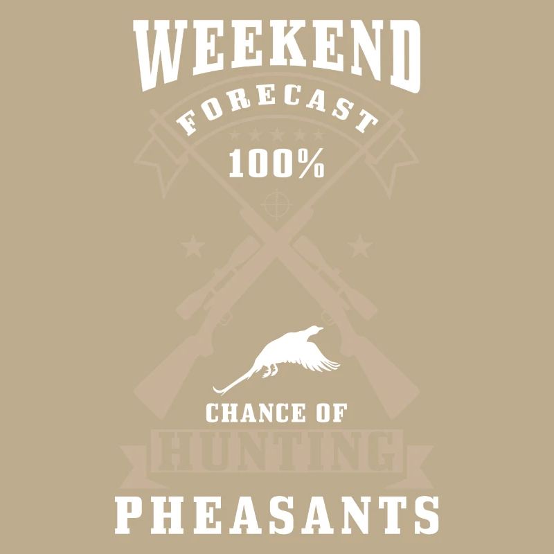 Pheasant Hunter Saying