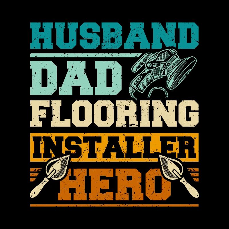 Husband dad flooring installer hero