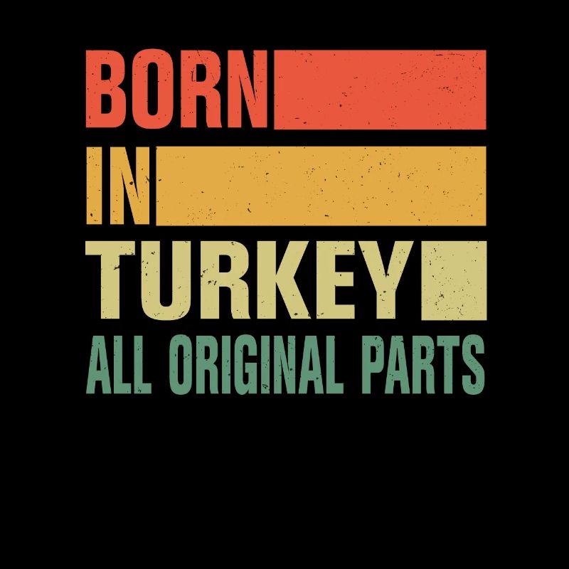 Born in Turkey
