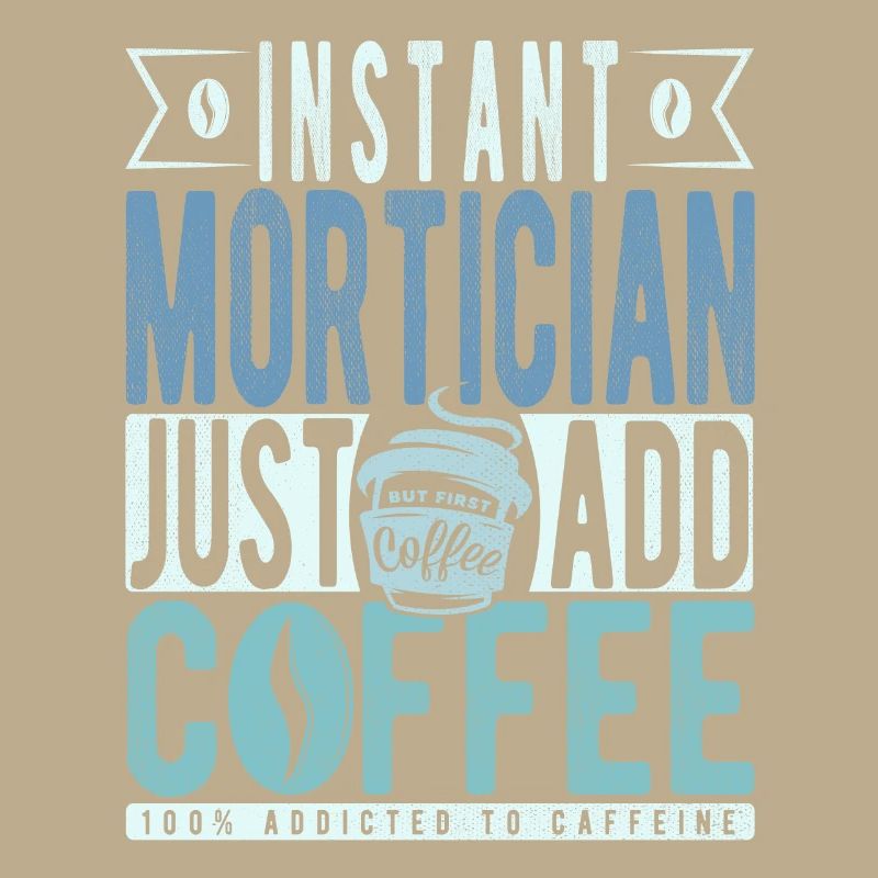Undertaker coffee saying