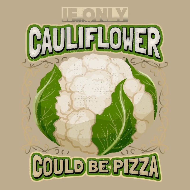 Blumenkohl, lustiger Spruch, Pizza-Spruch