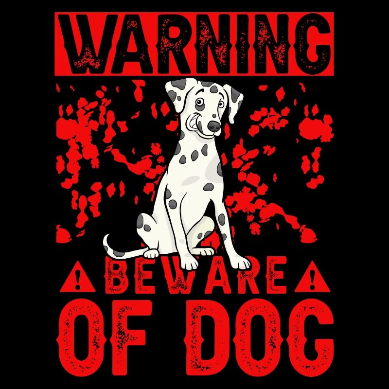 Warning beware of Dog Dalmatiner